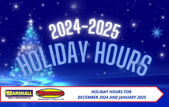 Marshall Truck & Marshall Fuels blog, Holiday Hours for December 2024 and January 2025